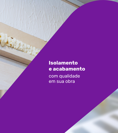 ESPECIALISTA - CONSTRUÇÃO Espuma