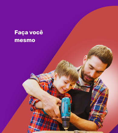 FAÇA VOCÊ MESMO